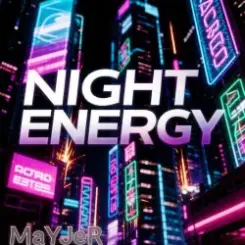 MaYJeR - Night Energy (Original Mix) слушать онлайн
