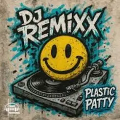 DJ Remixx - Plastic Patty (Beef Mix) слушать онлайн