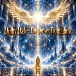 Dolby D&G - The power from above слушать онлайн