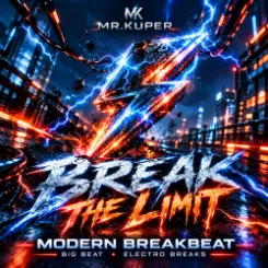 Mr.Kuper - BREAK  THE  LIMIT слушать онлайн