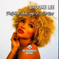 Brooke Lee - The Schoop Schoop Song (It's In His Kiss) (Extended Mix) слушать онлайн