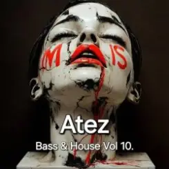 Atez - Bass & House Vol 10. слушать онлайн