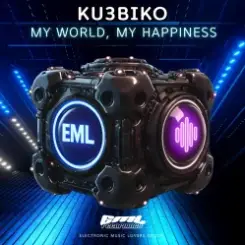 Ku3biko - My World, My Happiness (Original Mix) слушать онлайн