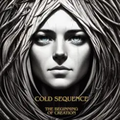 Cold Sequence - Entre Cenizas y Soles слушать онлайн
