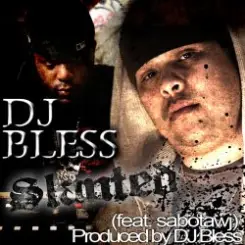 DJ Bless aka Sutter Kain - Slanted слушать онлайн
