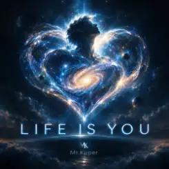 Mr.Kuper - Life is you слушать онлайн