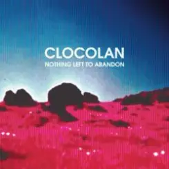 Clocolan - Though The Warmth Had Left Us слушать онлайн