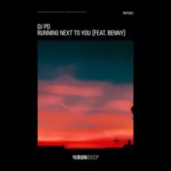DJ PD - Running Next To You (Extended Mix) слушать онлайн